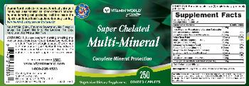 Vitamin World Super Chelated Multi-Mineral - supplement