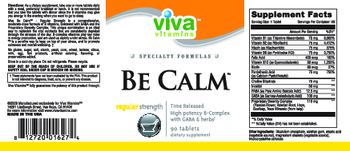 Viva Vitamins Be Calm Regular Strength - supplement