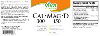 Viva Vitamins Cal 300-Mag150-D - supplement