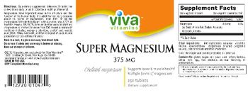 Viva Vitamins Super Magnesium 375 MG - supplement