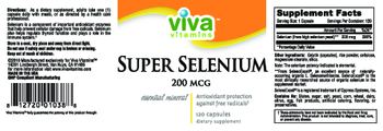 Viva Vitamins Super Selenium 200 mcg - supplement