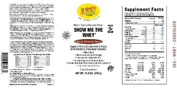 VSN Vital Strength Nutrition Show Me The Whey Natural Chocolate Flavor - supplement