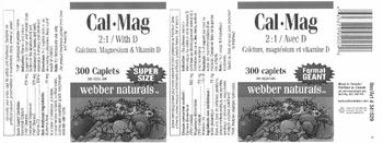 Webber Naturals Cal-Mag 2:1 / With D - indication vitamin and mineral supplement