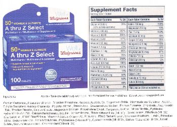 Well At Walgreens 50+ Women's Ultimate A Thru Z Select - multivitamin multivitamin supplement