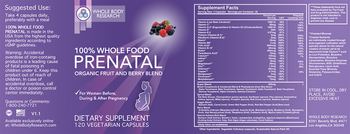 Whole Body Research 100% Whole Food Prenatal - supplement