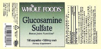 Whole Foods Glucosamine Sulfate 500 mg - supplement