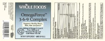 Whole Foods OmegaForce 3-6-9 Complex - supplement