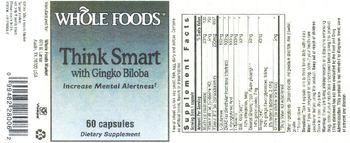 Whole Foods Think Smart with Gingko Biloba - supplement