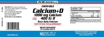 Windmill Chewable Calcium+D 1000 mg Calcium 400 IU D - supplement