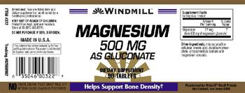 Windmill Magnesium 500 mg as Gluconate - supplement
