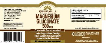 Windmill Magnesium Gluconate 500 mg - supplement