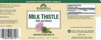 Windmill Milk Thistle (250 mg Extract) - herbal supplement