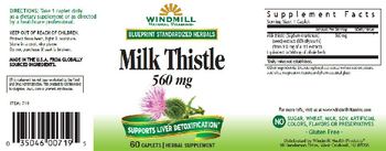 Windmill Milk Thistle 560 mg - herbal supplement