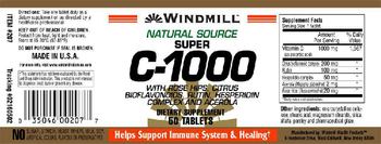 Windmill Natural Source Super C-1000 With Rose Hips, Citrus Bioflavonoids, Rutin, Hesperidin Complex And Acerola - supplement