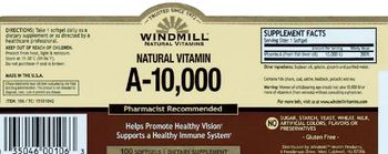 Windmill Natural Vitamin A-10,000 - supplement