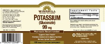 Windmill Natural Vitamins Potassium (Gluconate) 99 mg - supplement