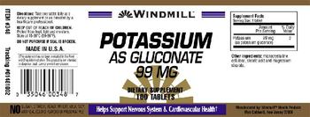 Windmill Potassium as Gluconate 99 mg - supplement