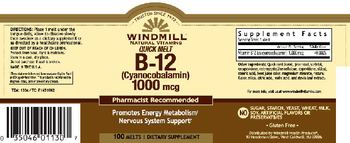 Windmill Quick Melt B-12 (Cyanocobalamin) 1000 mcg - supplement