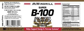 Windmill Super B-100 Balanced B Complex - supplement
