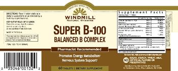 Windmill Super B-100 Balanced B Complex - supplement