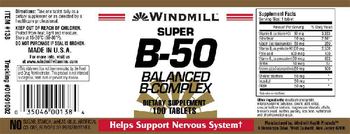 Windmill Super B-50 Balanced B-Complex - supplement