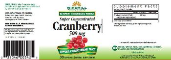 Windmill Super Concentrated Cranberry 500 mg - herbal supplement