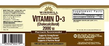 Windmill Vitamin D-3 (Cholecalciferol) 2000 IU - supplement