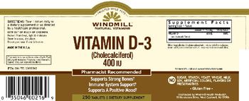 Windmill Vitamin D-3 (Cholecalciferol) 400 IU - supplement