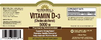 Windmill Vitamin D-3 (Cholecalciferol) 5000 IU - supplement