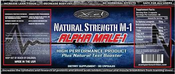 Xcel Sports Nutrition Natural Strength M-1 Alpha Male-1 - supplement