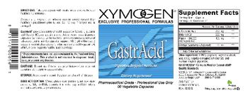 XYMOGEN GastrAcid - supplement