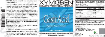 XYMOGEN GastrAcid - supplement