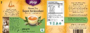 Yogi Green Tea Super Antioxidant - herbal supplement