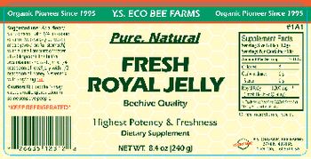 Y.S. Eco Bee Farms Fresh Royal Jelly - supplement