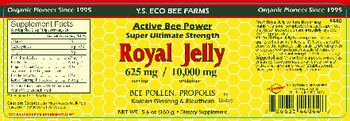 Y.S. Eco Bee Farms Super Ultimate Strength Royal Jelly 625 mg in Honey - supplement
